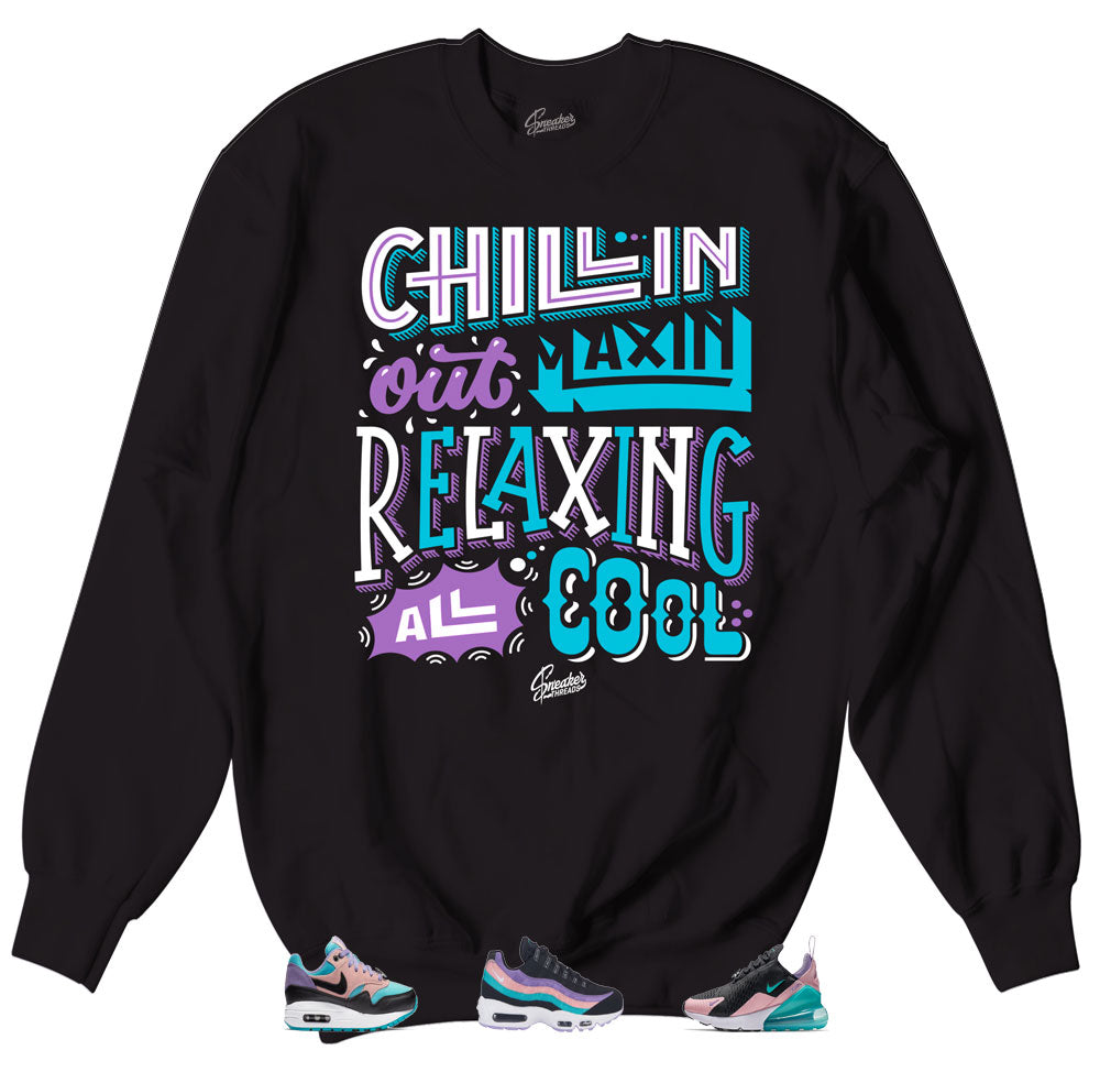 Black Air Max Have Nice Day Sweater - Chillin Out - Buy Now